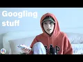 googling stuff EP 58