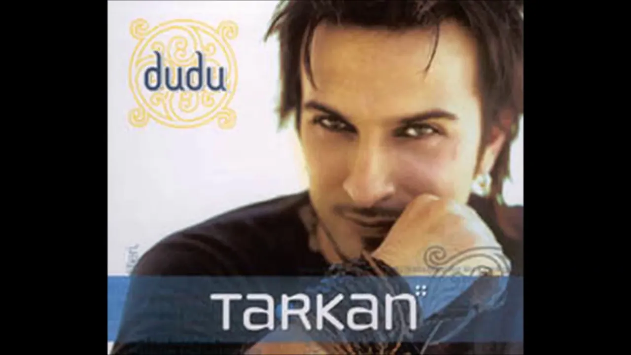 Tarkan - Dudu Tarkan - Dudu