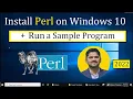 How to install Perl on Windows 10 2022 Run a sample program