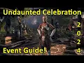 ESO Event Guide 2024 Undaunted Celebration