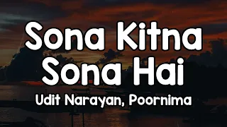 sona kitna sona hai lyrics udit narayan poornima hero tu mera hero hai villain jaisa kaam 