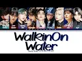 Lagu [KARAOKE] [Stray Kids 스트레이 키즈] Walkin On Water : 9 members (You as member) Color Coded Lyrics