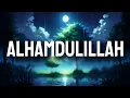 Download Lagu New Nasheed 2024: Alhamdulillah - A Nasheed of Gratitude by HaramPhobic
