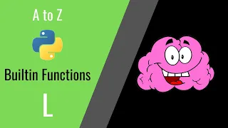 len list list comprehension locals Python Built in Functions