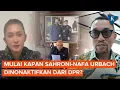 Download Lagu Mulai Kapan Nasdem Nonaktifkan Ahmad Sahroni dan Nafa Urbach dari DPR?