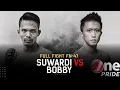 Download Lagu Contender Fight Flyweight! Suwardi vs Bobby Yauri | Full Fight One Pride MMA FN 47