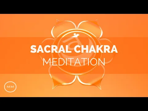 Download MP3 Sacral Chakra Meditation - Balance and Heal the Sacral Chakra - 303 Hz - Chakra Meditation Music