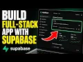 How to download and build a full-stack app with Supabase - Complete Guide