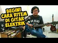 Download Lagu Gimana Main Rhythm (Ritem) Di Gitar Listrik (Elektrik)?