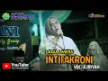 Download Lagu LAGU LAWAS MASIH ENAK DI DENGAR || INTIFAKRONI || AJRIYAH || AL-BANTANI GAMBUS
