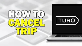 How To Cancel Turo Trip Quick Tutorial