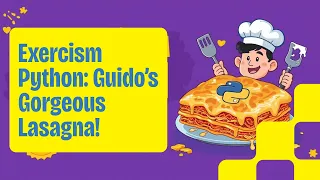 Exercise How to solve Guido s Gorgeous Lasagna on Exercism
