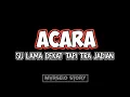 Download Lagu Acara Su lama dekat tapi tra jadian