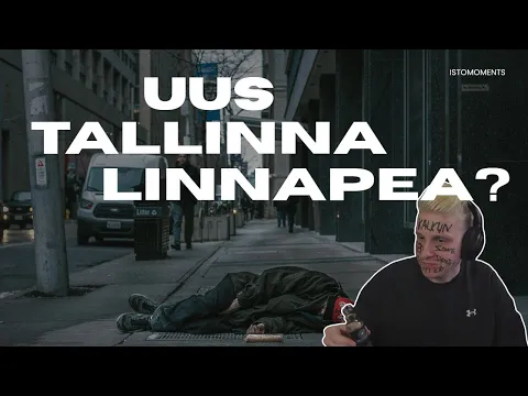 Video Thumbnail: Istoprocent Moments #556 - Isto on uus Tallinna linnapea?