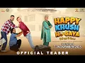Download Lagu HAPPY KHUSH HO GAYA ( Official Teaser ) | Naresh Kathooria | New Punjabi Movie 2025 | 7th Nov 2025