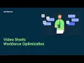 Shorts FSM Workforce Optimization