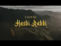 Download Lagu [5 HOURS] Hasbi Rabbi - Afiq Adnan, Gonebloom, Imran Danial, Acap Tarabas