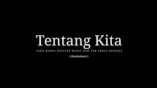 Download TENTANG KITA || Buat Kalian Yang Lagi Sendirian dan Ingat Masa Lalu, dengerin ini ‼️ MP3