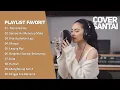 Download Lagu Playlist Favorit 🖤🎧 || Cover Santai Lagu Pop Indonesia Populer 2025 - Lagu Terbaru