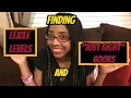 Finding a just right book I Understanding lexile levels