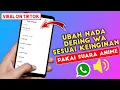 Download Lagu VIRAL TIKTOK!! Cara Ganti Nada Dering Notifikasi Whatsapp | Tutorial WhatsApp 2021 - Hendri L.A