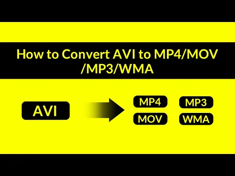 Download MP3 How to convert AVI to MP4/MOV/MP3/WMA and more
