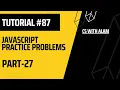JavaScript Practice Problems Part 27 Web Development Tutorial