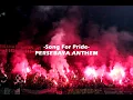 Download Lagu Song For Pride - Persebaya ANTHEM (Chord \u0026 liric)