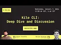 Kilo CLI - Deep Dive and Open Discussion