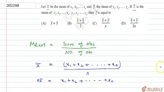 Let `barx` be the mean of `x_(1), x_(2), ï¿½ï¿½ï¿½, x_(n)` and `bary` be the mean of `y_(1),