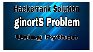 ginortS HackerRank HackerRank Solution Errors and Exceptions