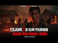 Download Lagu Untung bisa Kembali‼️ Setelah Terjebak Di alam Pesugihan Bersama para Tumbal