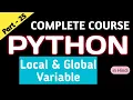 Local and Global Variables Variable Scope in Python Types of variables in a function M3R5