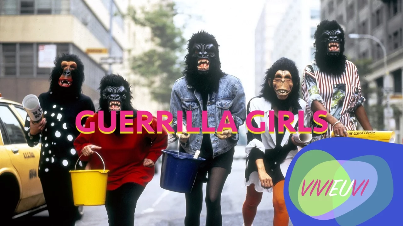 GUERRILLA GIRLS - ARTE E FEMINISMO #VIVIEUVI