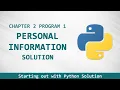 Starting Out With Python Chapter 2 exercise program 1 - Personal Information