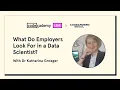 What Do Employers Look For in a Data Scientist - with Dr Katharina Groeger