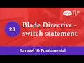 Laravel 10 Fundamental Part 25 - Blade Directive