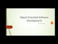 Object Oriented Software Development