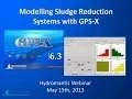 Webinar Sludge Reduction Systems in GPS-X