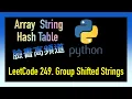 leetcode Group Shifted Strings Facebook Leetcode 249 Python