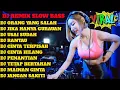 Download Lagu DJ REMIX SLOW BASS TERBARU 2024💃DJ ORANG YANG SALAH (VERSI TERBARU)