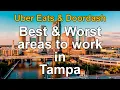The best and worst places to work in Tampa - Uber Eats DoorDash driver