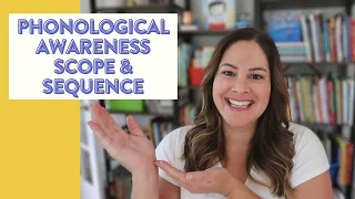 Phonological Phonemic Awareness Scope and Sequence ages 4-9