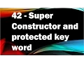 java tutorials urdu NFN 42 super constructor and protected key word