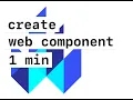 How to create a Web Component in 1 minute with Lit