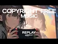 Download Lagu Declan DP - Replay | Background Music, BGM for Vlogs, Travel \u0026 Gaming [AL+ Release]