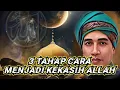 Download Lagu Tiga tahap cara menjadi kekasih Allah ☀Gus Mukhlason rosyid☀