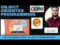 Object oriented programming in java OOPS Introduction to java programming part-2