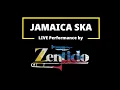 Lagu JAMAICA SKA covered by @zentidoph