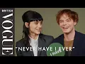 Download Lagu Stranger Things Stars Natalia Dyer \u0026 Charlie Heaton Play “Never Have I Ever” | British Vogue